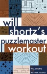 Will Shortz's World's Greatest Puzzles - Will Shortz, Wei-Hwa Huang