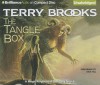 The Tangle Box - Terry Brooks, Dick Hill