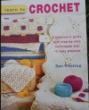 Learn to Crochet (Learn to) - Sue Whiting