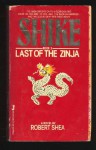 Last of the Zinja (Shike 2) - Robert Shea