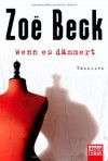 Wenn es dämmert - Zoe Beck