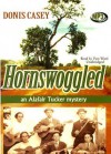 Hornswoggled - Donis Casey, Pamela Ward