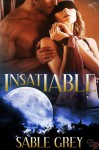 Insatiable - Sable Grey