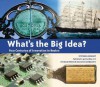 What's the Big Idea? - Stephen Krensky