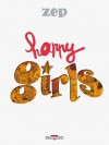 Happy Girls - Zep