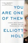 You Are One of Them - Elliott Holt