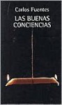 Las Buenas Conciencias - Carlos Fuentes