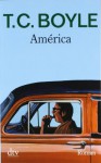 América - Werner Richter, T.C. Boyle