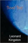 Boot Boy - Leonard Kingston