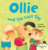 Ollie and the Lost Toy: A Lift-the-Flap Story - Lucy Richards