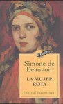 La mujer rota - Simone de Beauvoir, Dolores Sierra, Néstor Sánchez