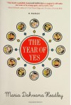 The Year of Yes - Maria Dahvana Headley