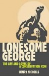 Lonesome George - Henry Nicholls