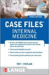 Case Files Internal Medicine, Second Edition (LANGE Case Files) - Eugene C. Toy, John T. Patlan, Fabrizia Faustinella, S. Elizabeth Cruse