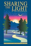 Sharing the Light in the Wilderness: Favorite Talks from Especially for Youth - Deseret Book