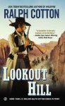 Lookout Hill (Ralph Cotton Western Series) - Ralph Cotton