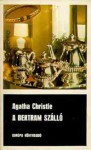 A Bertram Szálló [Fekete könyvek] - István Bart, Agatha Christie