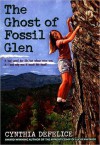 The Ghost of Fossil Glen - Cynthia C. DeFelice