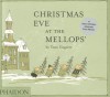 Christmas Eve at the Mellops' - Tomi Ungerer