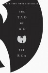 The Tao of Wu - The RZA