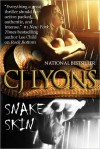 Snake Skin - C.J. Lyons