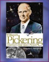 William H. Pickering: America's Deep Space Pioneer - Jet Propulsion Laboratory Leader, Explorer 1, Ranger and Surveyor Lunar Missions for Apollo Preparation, Mars and Venus Probes (NASA SP-2008-4113) - Douglas J. Mudgway, World Spaceflight News, National Aeronautics and Space Administration (NASA)