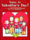 Today Is Valentine's Day! - P.K. Hallinan