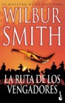 La ruta de los vengadores - Wilbur Smith