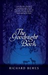 The Goodnight Book - Richard Bewes