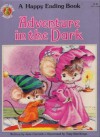 Adventure in the Dark (A Happy Ending Book) - Jane Carruth
