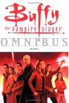 Buffy the Vampire Slayer Omnibus Vol. 7 - Joss Whedon, Tom Fassbender, Jim Pascoe, Amber Benson, Cliff Richard, Jane Espenson, Scott Allie