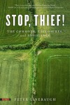 Stop, Thief!: The Commons, Enclosures, and Resistance - Peter Linebaugh