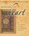 Physicians of the Heart: A Sufi View of the Ninety-Nine Names of Allah - Wali Ali Meyer, Bilal Hyde