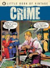 The Little Book of Vintage Crime - Tim Pilcher