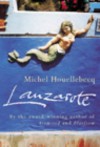 Lanzarote - Michel Houellebecq