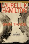 Skin Trade (Anita Blake, Vampire Hunter, #17) - Laurell K. Hamilton