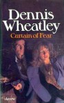 Curtain Of Fear - Dennis Wheatley