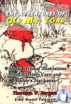 The Adventures of Old Mr.Toad - Thornton W. Burgess, Kiddy Monster Publication