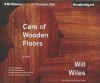 Care of Wooden Floors - Will Wiles