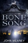 Bone Song - John Meaney