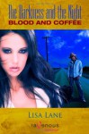 Blood and Coffee - Lisa Lane