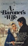 A Baronet's Wife - Laura Matthews