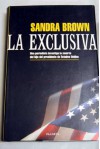 La exclusiva - Sandra Brown