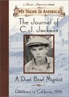 The Journal of C.J. Jackson: A Dust Bowl Migrant - William Durbin