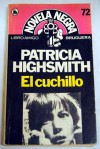 El cuchillo (Tapa blanda) - Patricia Highsmith