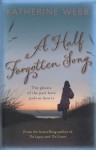 A Half Forgotten Song - Katherine Webb