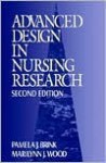 Advanced Design in Nursing Research - Pamela Brink, Marilynn J. Wood