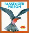 Passenger Pigeon: The Extinct Species Collection - Graham Coleman