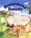 Runaround Rowdy - Claire Saxby, ill Craig Smith