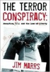 The Terror Conspiracy: Deception, 9/11 & the Loss of Liberty - Jim Marrs, Barbara Honegger